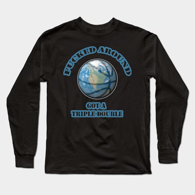 got a TRIPLE-DOUBLE world-wide baller Long Sleeve T-Shirt by Rezzafied ClassX